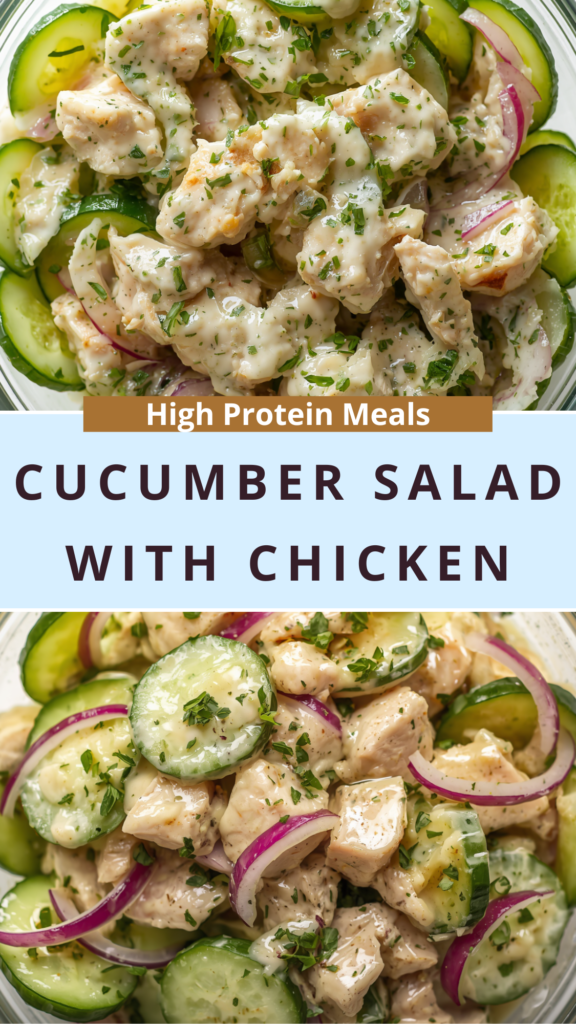 High Protein Cucumber Salad with chicken
