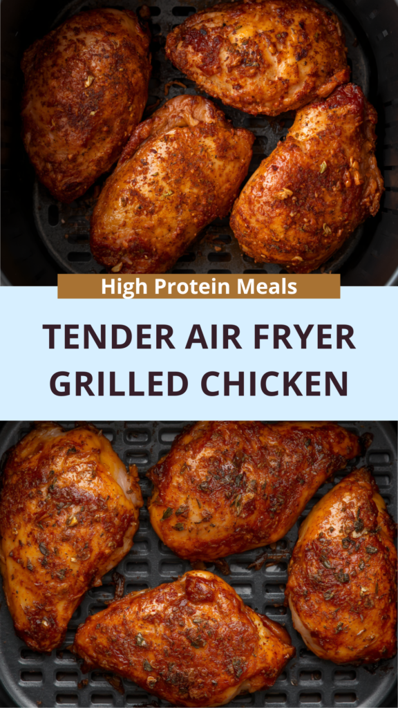 Super Tender Air Fryer Grilled Chicken